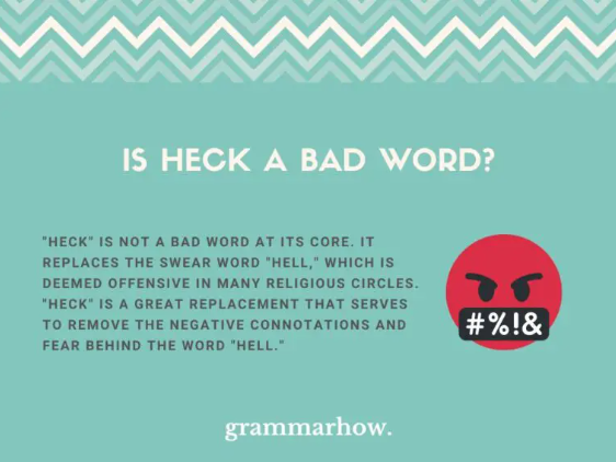 is what the heck a bad word