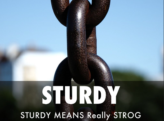 what does get sturdy mean