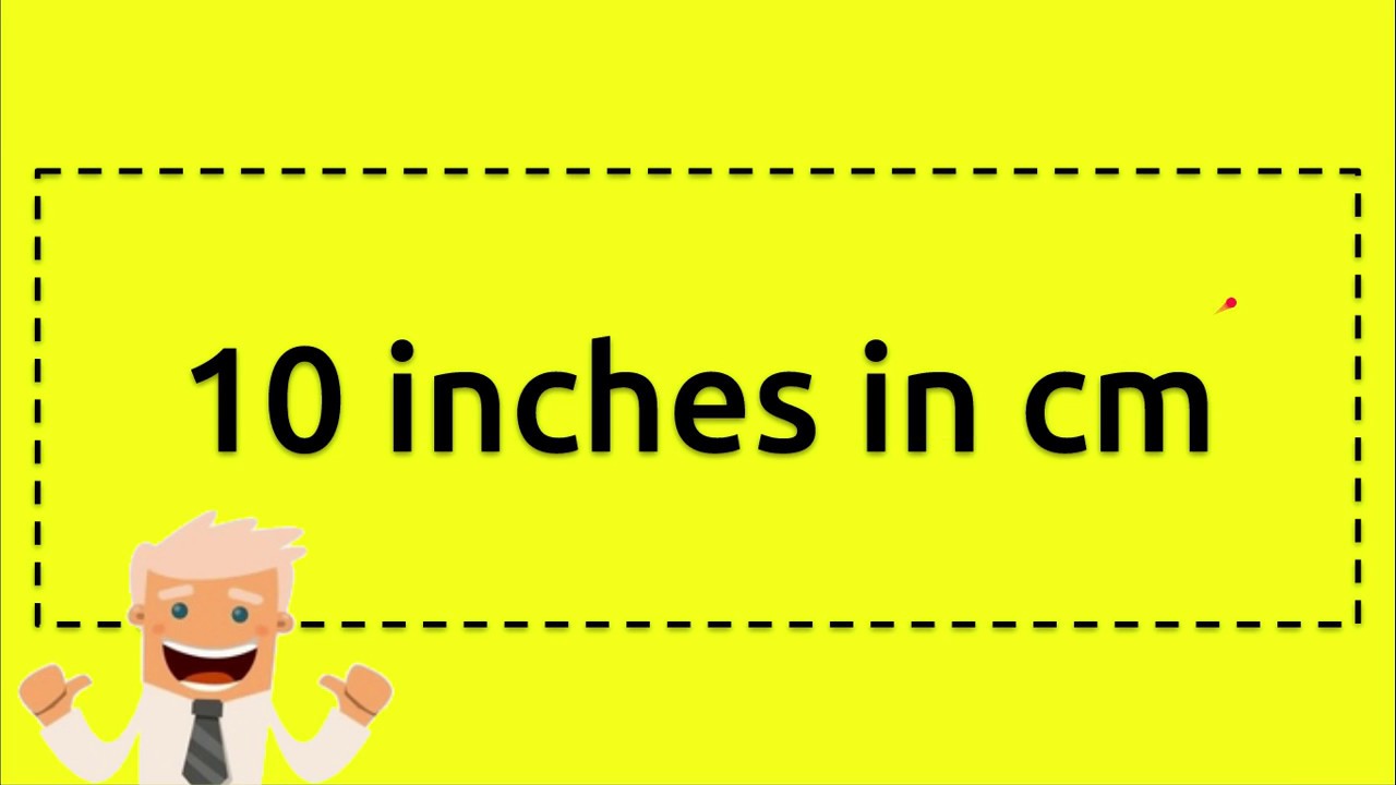how big is 10 inches