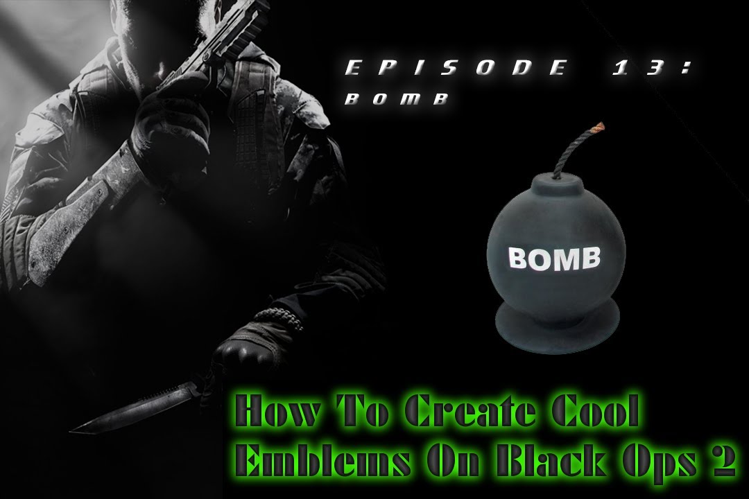 how to make cool emblems on black ops 2