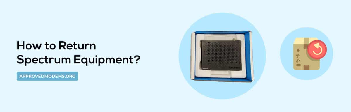 spectrum return equipment