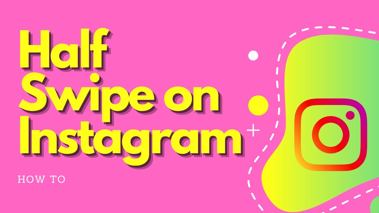 how to half swipe.on instagram