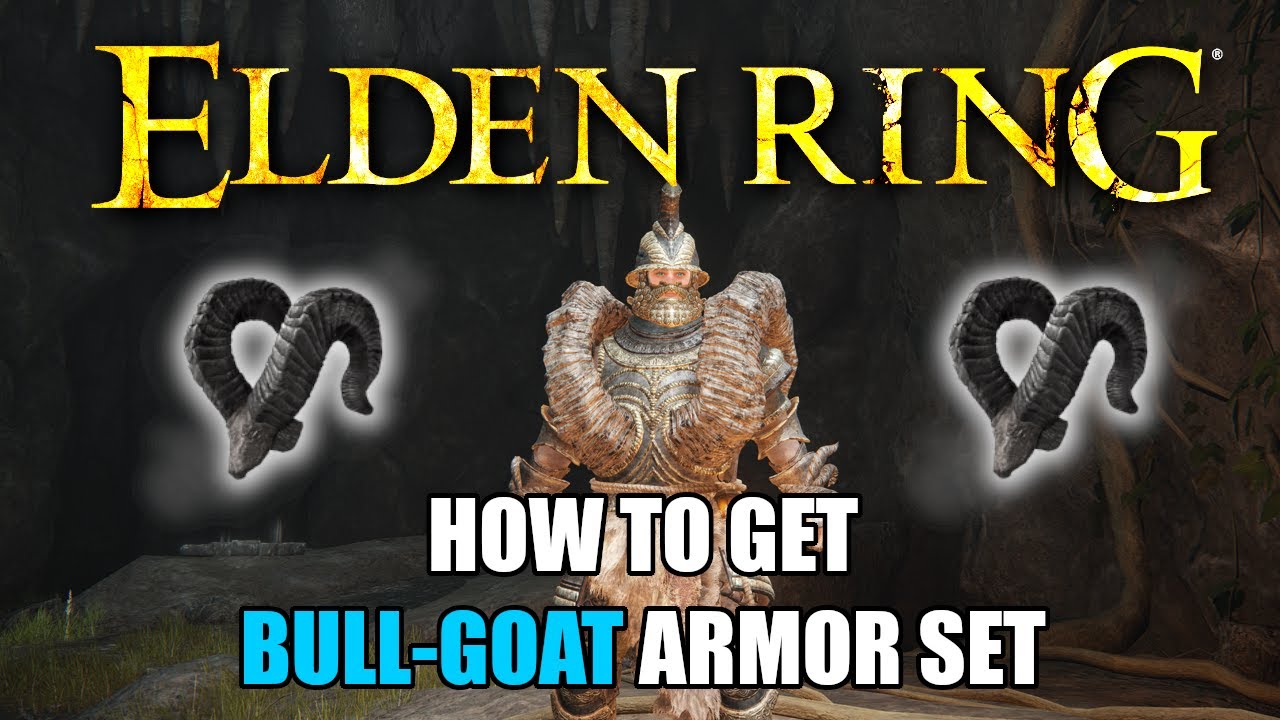 how to get bull goat armor elden ring