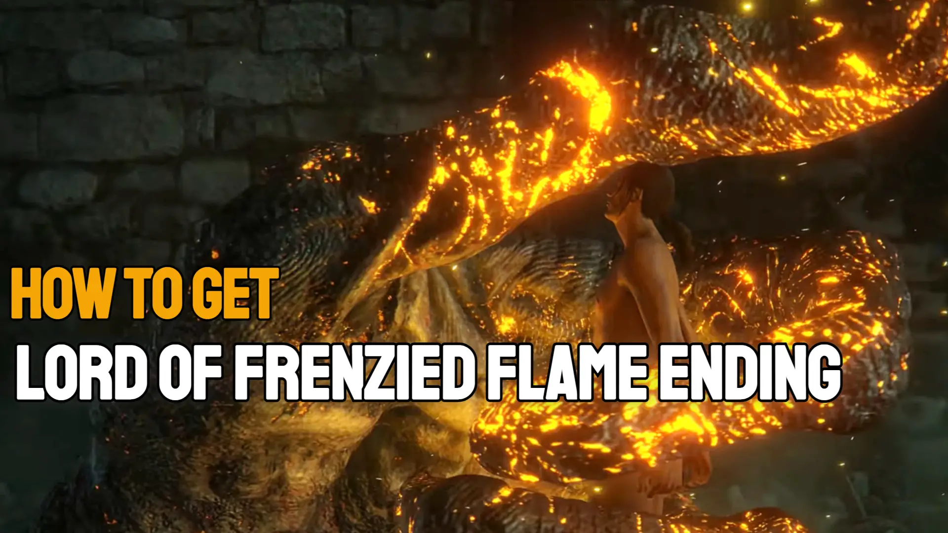 how to get lord of frenzied flame ending