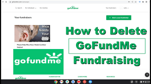 delete go fund me campaign