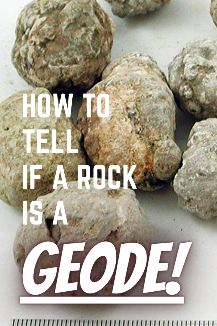 how to tell if a rock is a geode