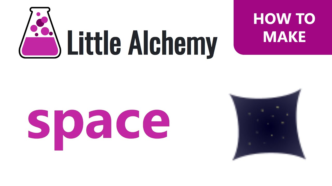 how to make space in little alchemy 1