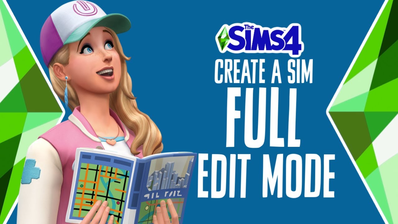 full edit mode sims 4
