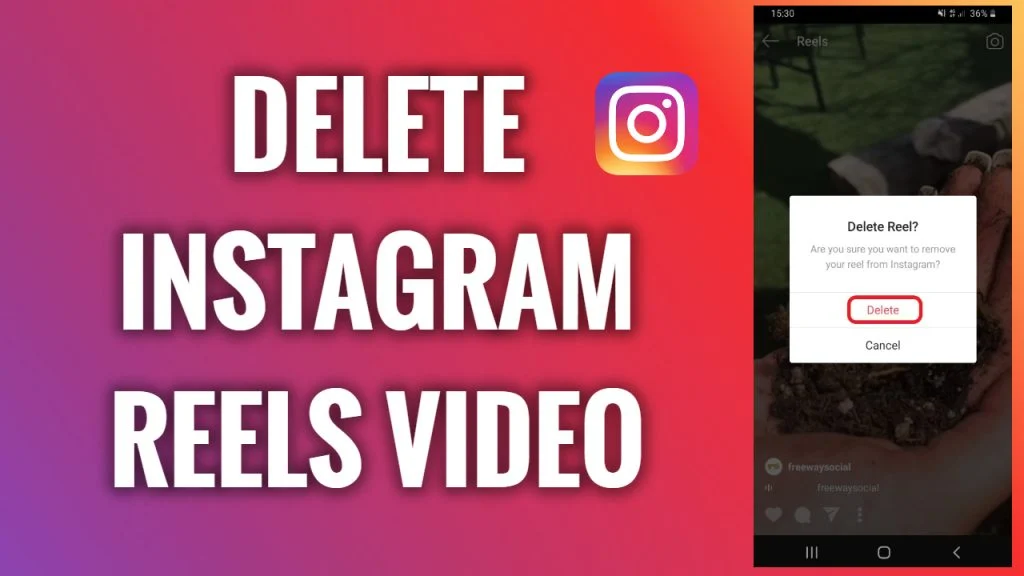 how to delete a reel on instagram