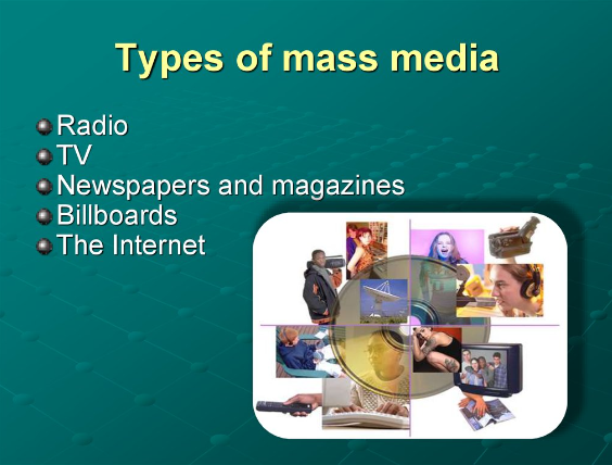 which of these are forms of mass media? select four answers.