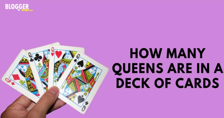 how many queens in a deck