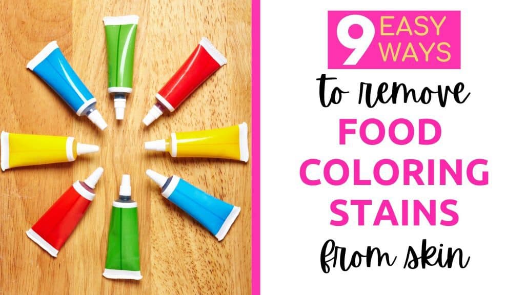 how to get food coloring off skin