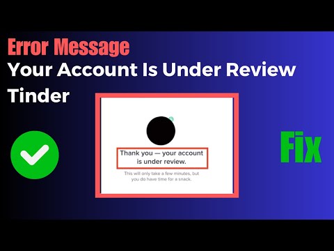 tinder account under review