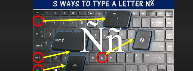 how to type ñ in laptop