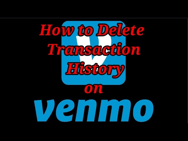 how to delete venmo history