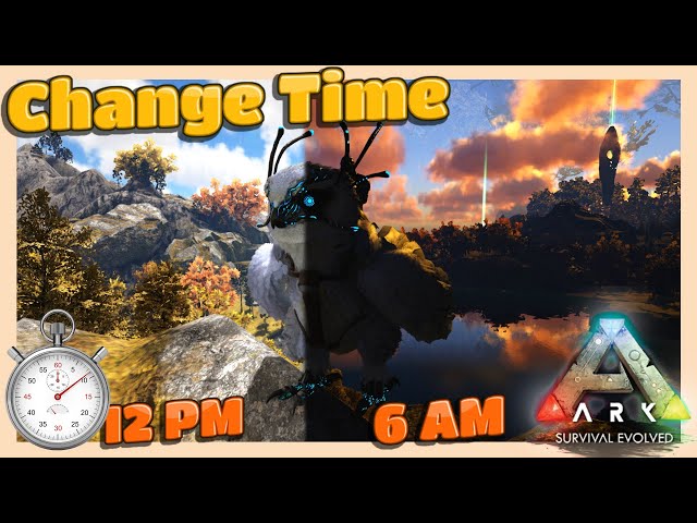 change time of day ark