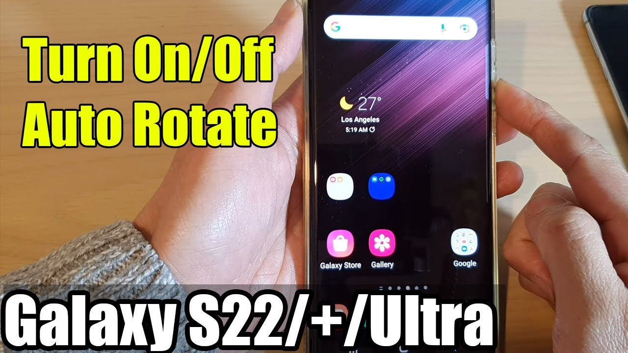 auto rotate samsung s22